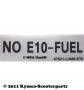 Aufkleber NO E10-Fuel 42 x 13mm
