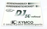 Bedienerhandbuch Kymco DJ50 Refined