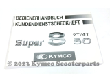 Bedienerhandbuch Kymco Super 8 - 50 2Takt/4Takt