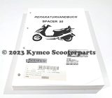Reparaturanleitung Kymco Spacer 50 - 2Takt - Papierausführung - NEU